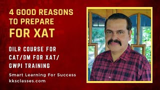 4 good reasons to prepare for XAT | Smart Learning for Success | kksclasses.com