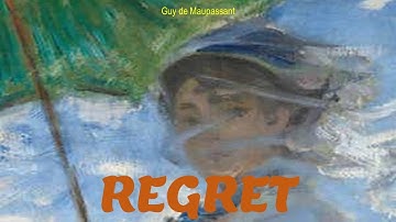 Learn English Through Story - Regret by Guy de Maupassant