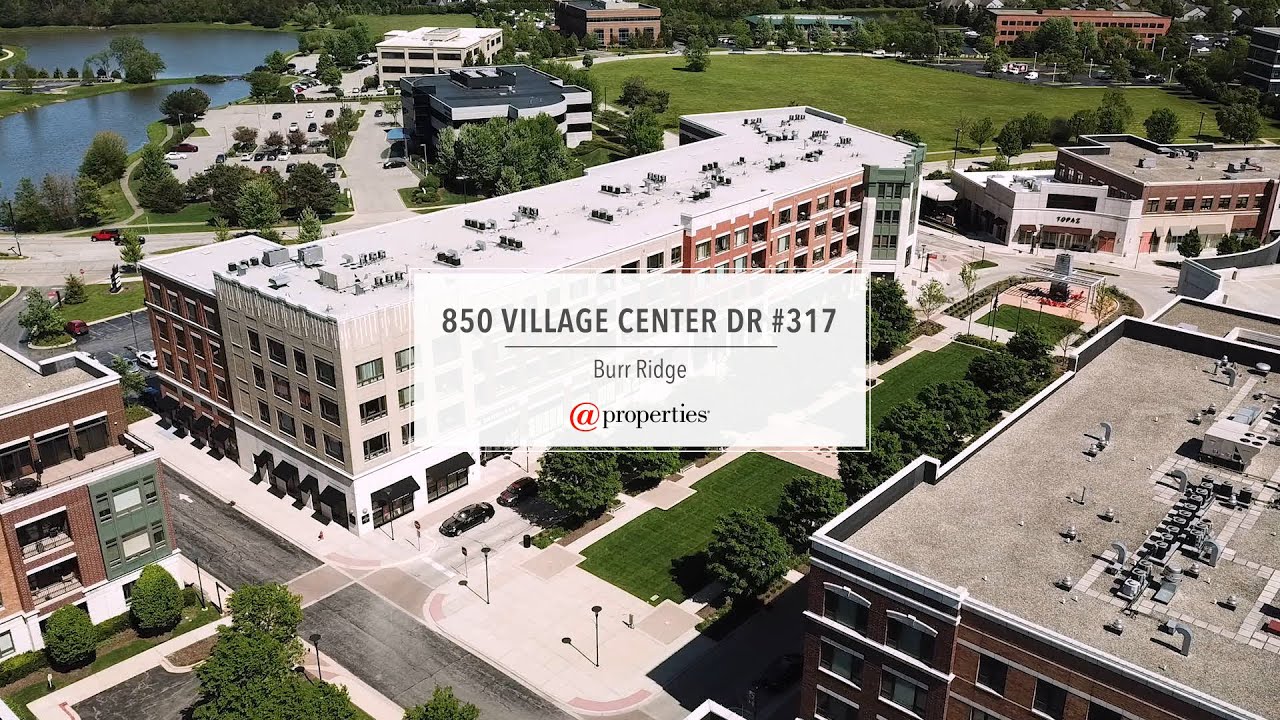 850 Village Center Drive 317 | Burr Ridge, IL 60527