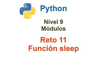Programar en Python - Nivel 9 - Reto 11 - Durmiendo