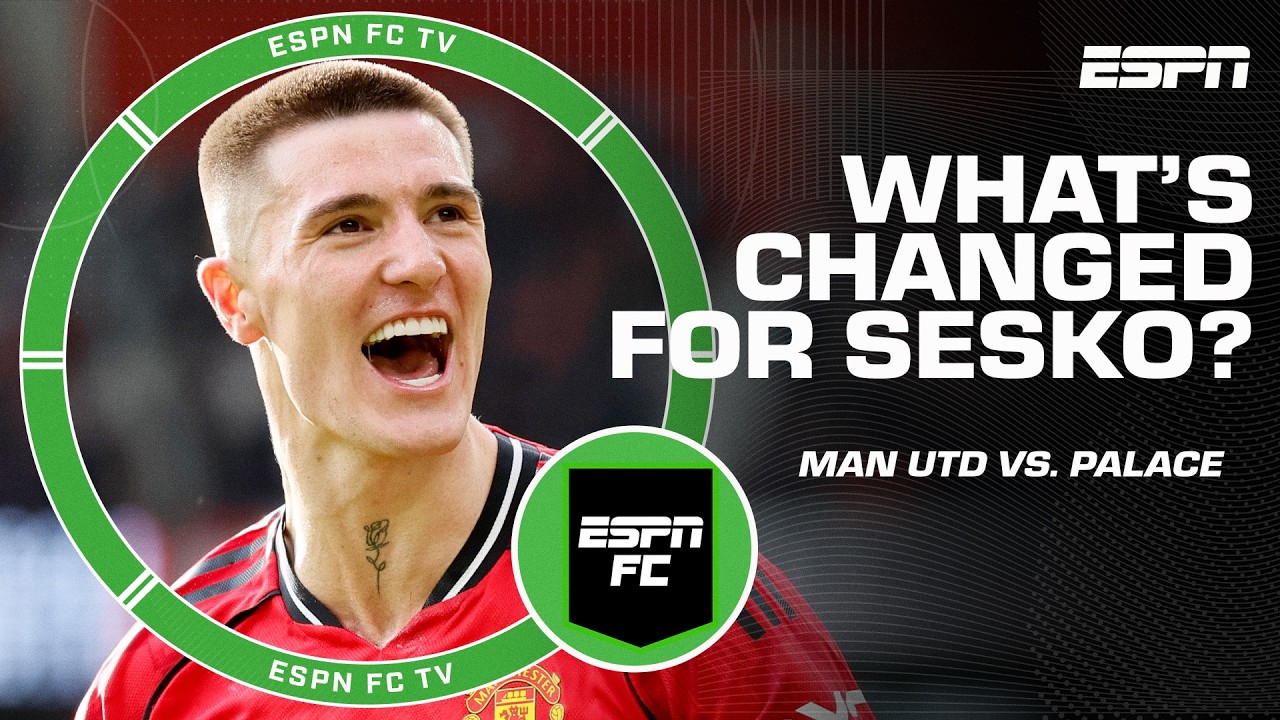Man United vs. Crystal Palace REACTION 🍿 Analyzing Sesko's improvement under Carrick 👀 | ESPN FC