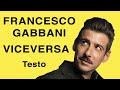 Francesco Gabbani - Viceversa (Testo e Musica)