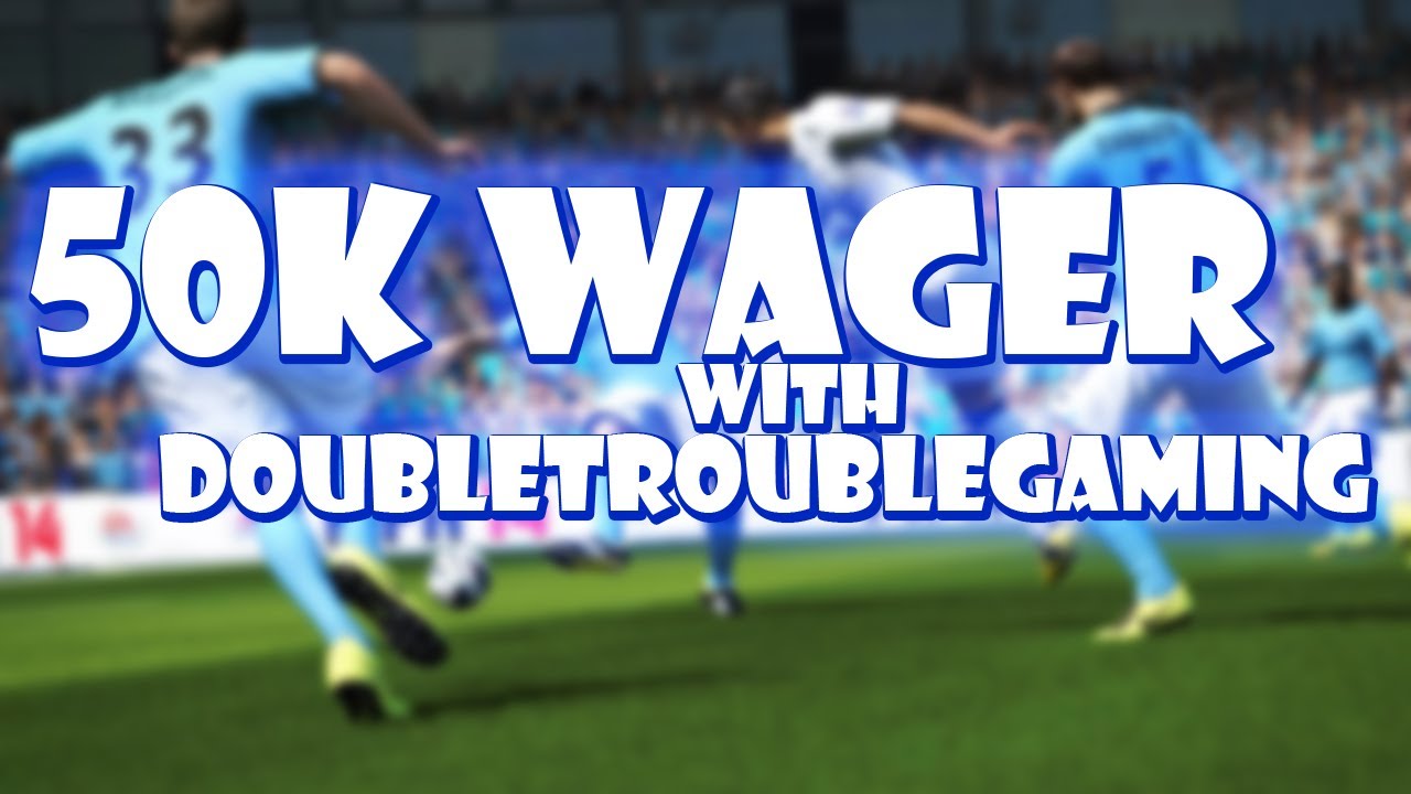 FIFATIME| 50K WAGER| DoubleTroubleGaming