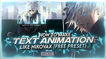 HOW TO MAKE TEXT ANIMATION LIKE NIKOVAX | ALIGHT MOTION [FREE PRESET]