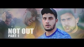 NOT OUT | Part 1 | Short Film For Pakhtoon Team By Our Vines & Rakx Production 2018 New NOT OUT | Part 1 | Short Film For Pakhtoon Team By Our Vines & Rakx Production 2018 New