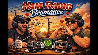 HAM RADIO BROmance