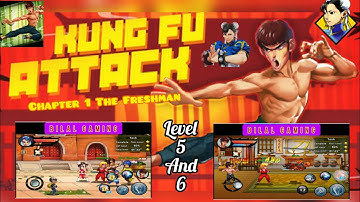 Kung Fu Attack: Save The Girl | Chapter 1 The Freshman Level 5 and 6 (Gameplay) | Bilal Gaming