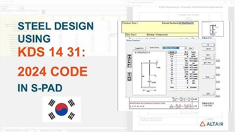 Structural Steel Member Design using KDS 14 31 Codes in Altair S-PAD