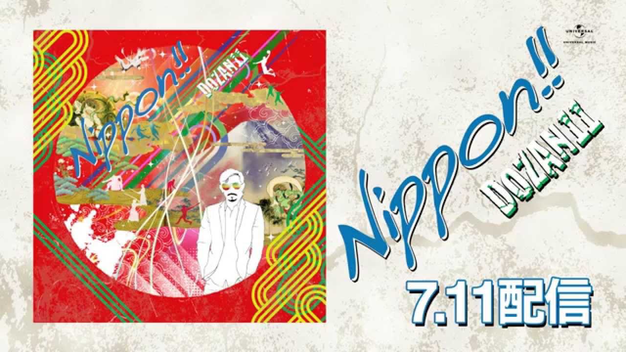 DOZAN11 - 『Nippon!!』 - YouTube
