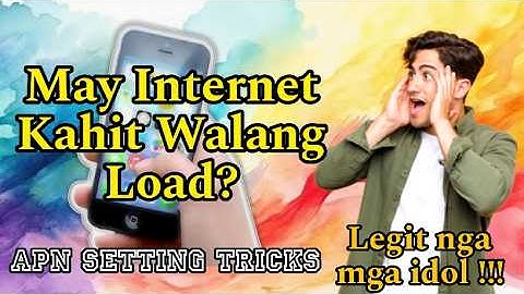 Paano Magkaroon ng Libreng Internet Gamit ang Apn Settings | Free Internet | Mod By Tricks