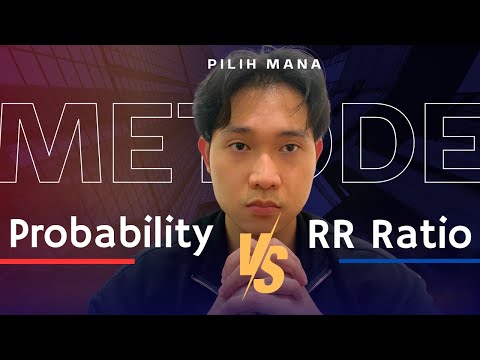 RR Negatif Cara Terbaik Lolos Propfirm?! Metode Probabilitas Tinggi atau Risk to Reward Ratio Tinggi