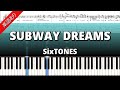 SUBWAY DREAMS SixTONES