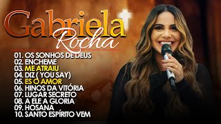 Gabriela Rocha Diz, Encheme, Me Atraiu ... Canções Gospel que Elevam a Fé em Deus #gospel