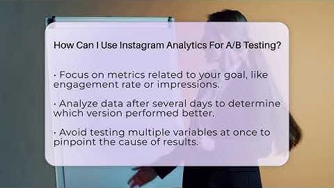 How Can I Use Instagram Analytics For A/B Testing? - Everyday-Networking