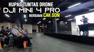 Kupas Tuntas Fitur Drone DJI MINI 4 PRO Bersama Cak Son di WTC Surabaya