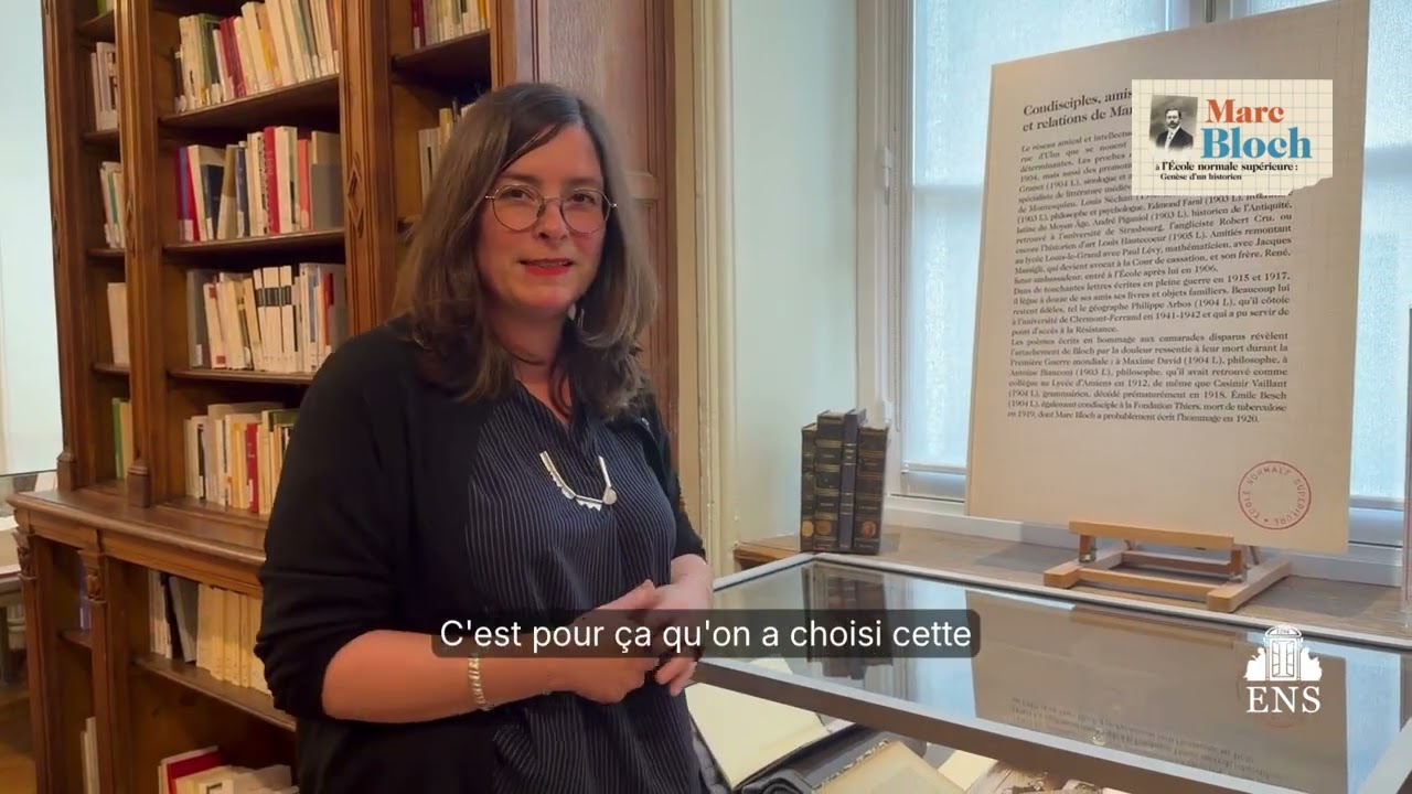 Visite guidée de l'exposition « Marc Bloch à l’ENS : genèse d’un historien (1886-1914) »