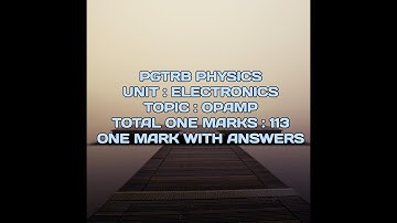 Operational amplifier - MCQ with answers - Unit 10 - Electronics -