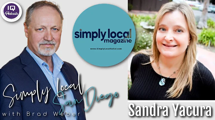 Sandra Yacura LIVE on Simply Local San Diego with Brad Weber