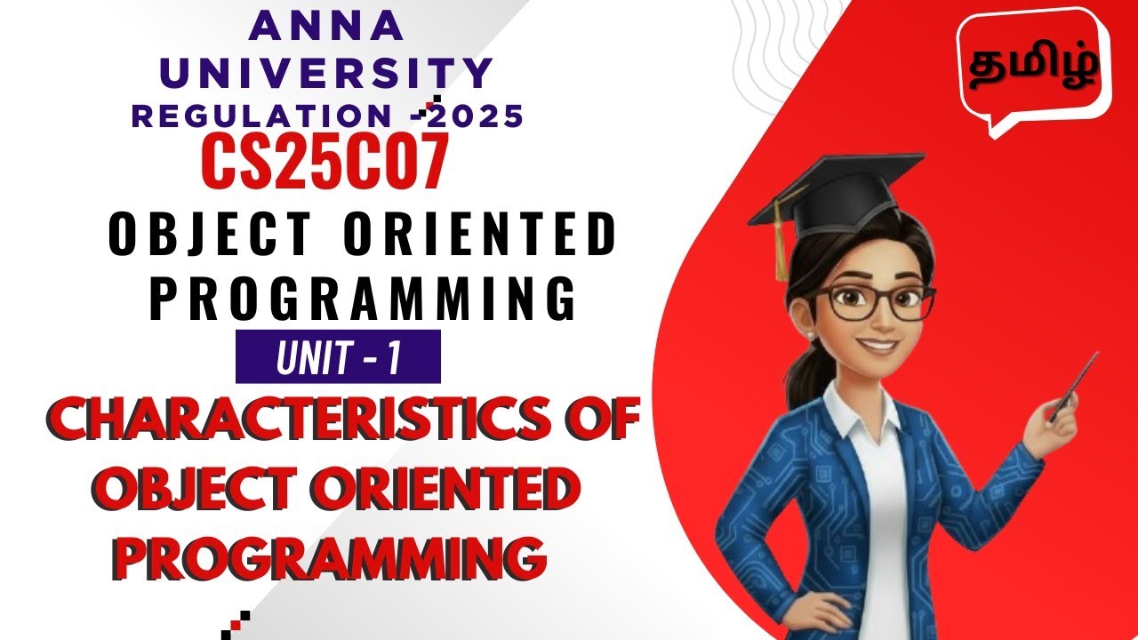 Characteristics of Object Oriented Programming in Tamil | CS25C07 | OOP ...