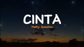Cinta - Melly Goeslaw ( Cover by Cakra Khan ) | Lirik Video Lagu Indonesia