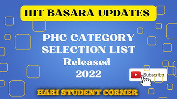 IIIT BASARA PH CANDIDATES SELECTION LIST 2022