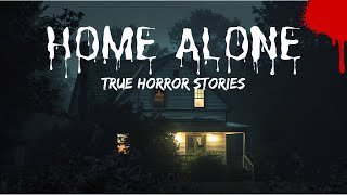 7 Disturbing Home Alone TRUE Horror Stories