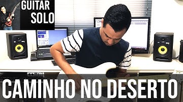 CAMINHO NO DESERTO - Soraya Moraes (simplificada) - Como tocar no