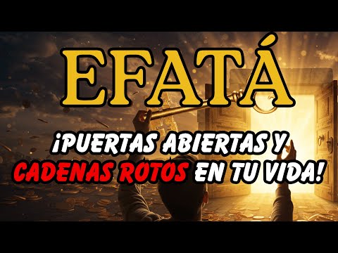 ¡Efatá de Milagros: