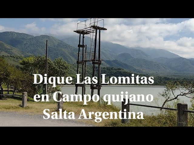 DIQUE LAS LOMITAS SALTA ARGENTINA