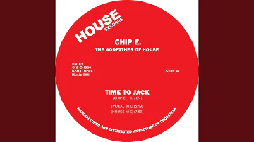 Time To Jack (House Mix)