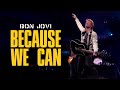 Bon Jovi - Because We Can (Subtitulado)