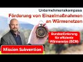 Förderung von Einzelmaßnahmen an Wärmenetzen im BEW - Mission Subvention