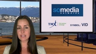 Somedia Networks Tsxv Vid New Listing
