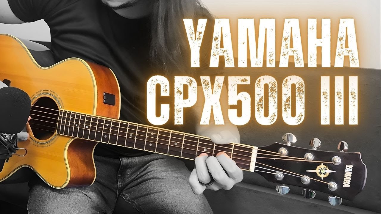 Yamaha CPX 500 III #guitar #guitarra #yamaha #acoustic - YouTube