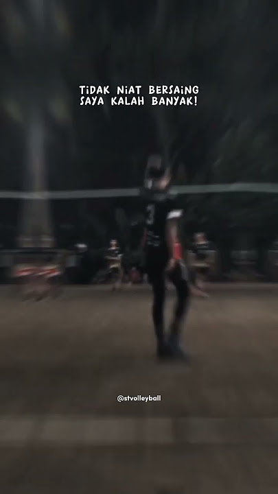 STORY WA VOLLEY TERBARU