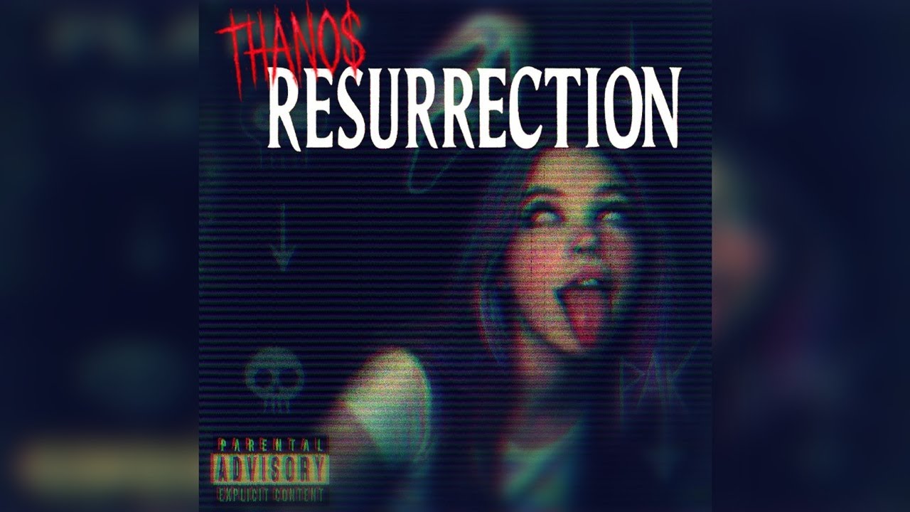 THANO$ - Resurrection (Full Album)