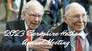 Berkshire Hathaway 2023 Warren Buffett&#39;s Insights on the Future of Investing | 2023-05-06