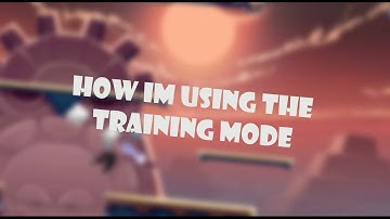 HOW IM USING THE TRAINING MODE | Brawlhalla