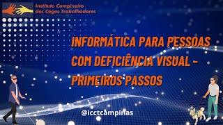 Informática para pessoas com deficiência visual - Primeiros passos screenshot 2