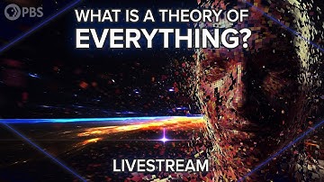 What is a Theory of Everything: Livestream