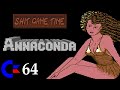 SHIT GAME TIME: ANNACONDA (C64 - Contains Swearing!)