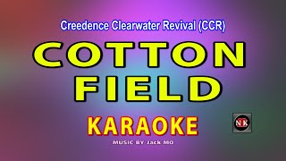 Cotton Field KARAOKE, Cotton Field - Creedence Clearwater Revival (CCR) KARAOKE@nuansamusikkaraoke