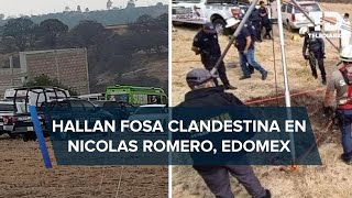 Hallan restos humanos en fosa clandestina en Nicolás Romero Resimi