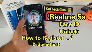 Realme 5s face id unlock speedtest