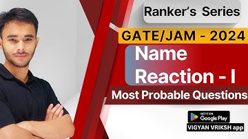 Name Reaction - 1 | Most Probable | IIT GATE | IIT JAM | 75 Hard Challenge | Vigyan Vriksh
