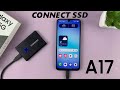 Samsung Galaxy A17 5G: How To Connect External SSD