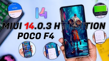 STABLE MIUI 14.0.3 HT Special Edition for Poco F4 Review, New Animation and Feature 🔥