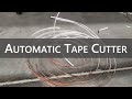 Making an Automatic Copper Tape Cutter