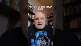 My Top 5 Films From 2019 #films #top5 #2019
