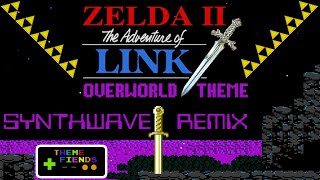 Zelda II: The Adventure of Link &quot;Overworld Theme&quot; (Synthwave Remix)